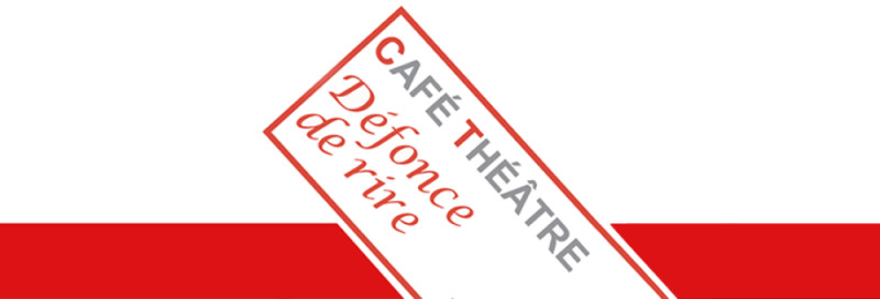 Café théâtre Défonce de rire